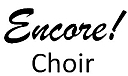 Encore! Choir